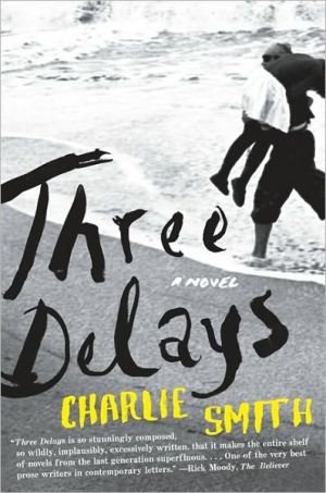 Book Three Delays: A Novel free