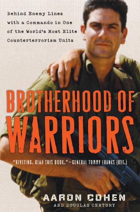 Book Brotherhood of Warriors: Behind Enemy Lines with a Commando in One of the World's Most Elite Counterterrorism Units free
