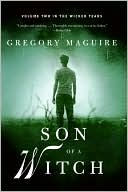 Book Son of a Witch: Volume Two in the Wicked Years (Wicked Years, 2) free