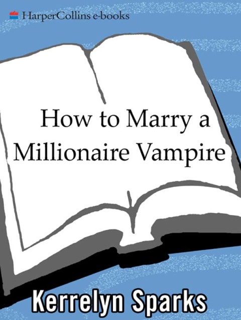 Book How to Marry a Millionaire Vampire (Love at Stake, Book 1) free