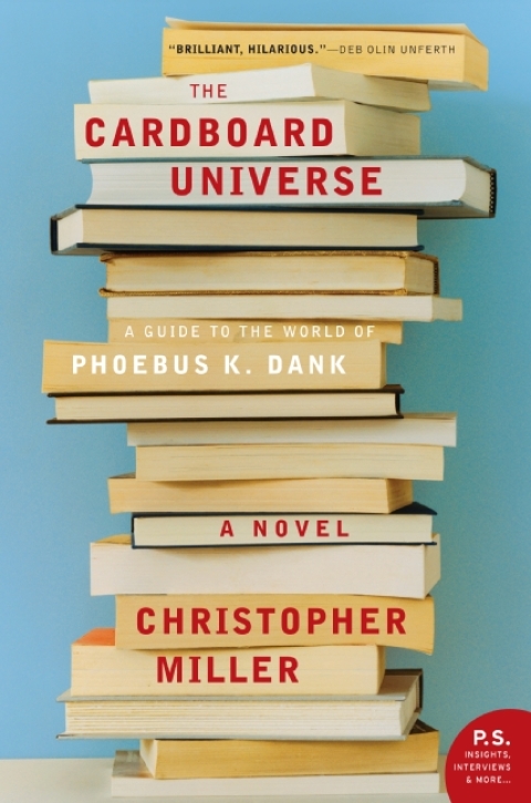 Book The Cardboard Universe: A Guide to the World of Phoebus K. Dank free