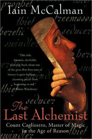 Book The Last Alchemist: Count Cagliostro, Master of Magic in the Age of Reason free