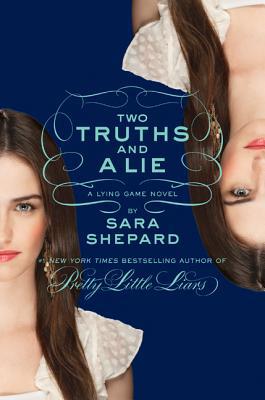 Book Two Truths and a Lie (The Lying Game, No. 3) free