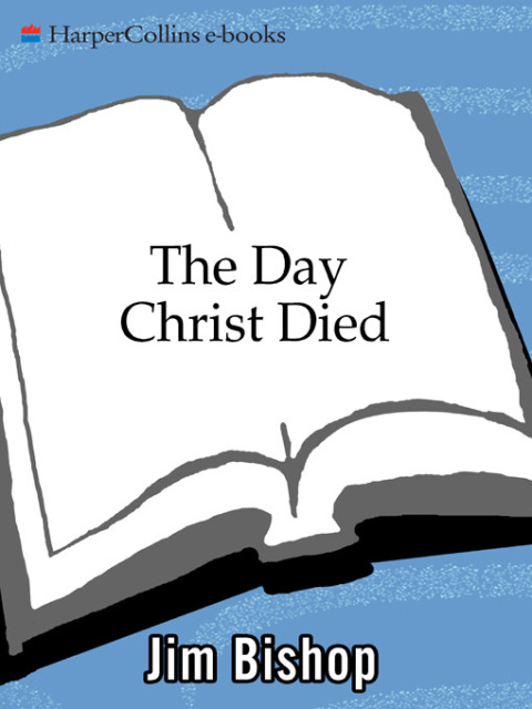 Book The Day Christ Died free