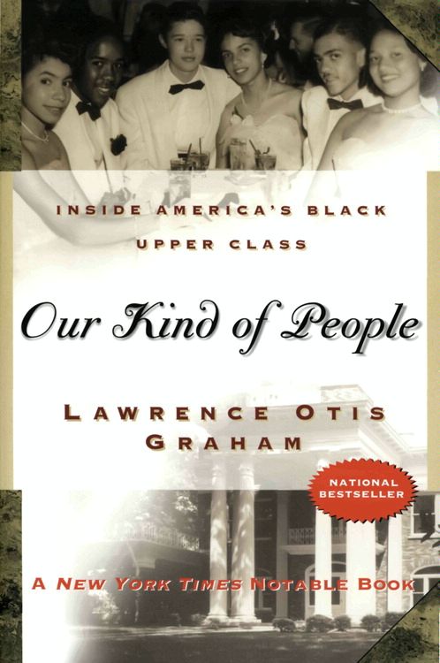 Book Our Kind of People: Inside America's Black Upper Class free