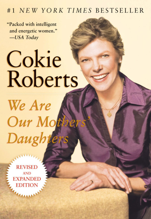 Book We Are Our Mothers' Daughters: Revised and Expanded Edition free