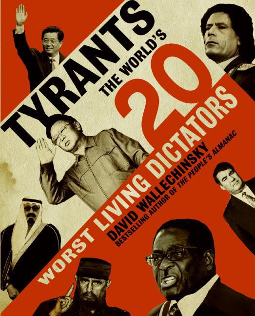 Book Tyrants: The World's Worst Dictators free