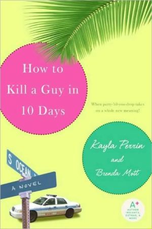 Book How to Kill a Guy in 10 Days free