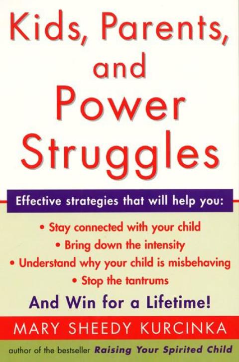 Book Kids, Parents, and Power Struggles: Raising Children to be More Caring and C free