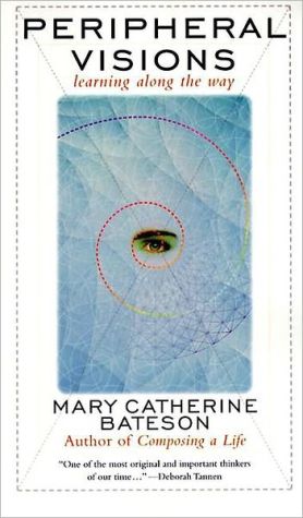 Book Peripheral Visions: Learning Along the Way free