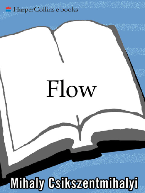 Book Flow: The Psychology of Optimal Experience (Harper Perennial Modern Classics) free