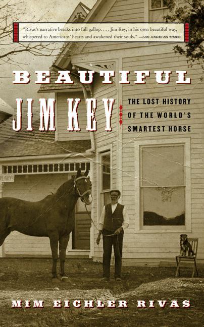 Book Beautiful Jim Key: The Lost History of the World's Smartest Horse free