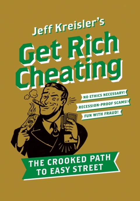 Book Get Rich Cheating free