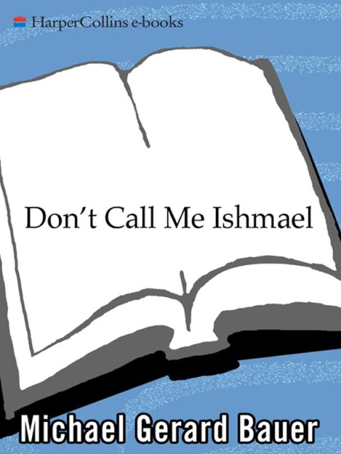 Book Don't Call Me Ishmael free