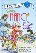 Book Fancy Nancy and the Delectable Cupcakes (I Can Read Level 1) free