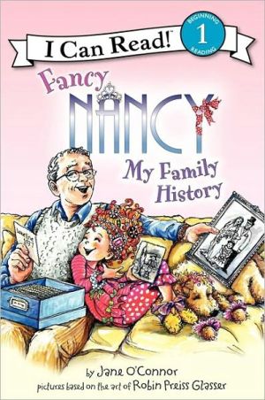 Book Fancy Nancy: My Family History (I Can Read Level 1) free