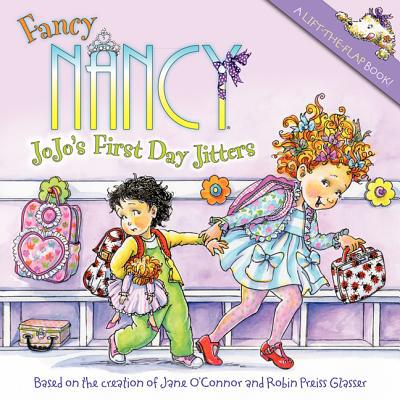 Book Fancy Nancy: JoJo's First Day Jitters free