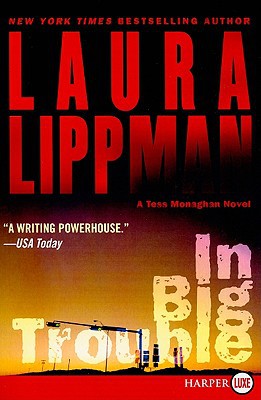 Book In Big Trouble (Tess Monaghan Novel) free