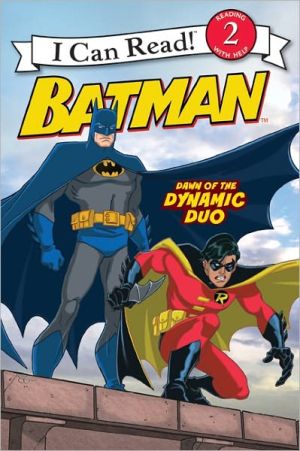 Book Batman Classic: Dawn of the Dynamic Duo (I Can Read Level 2) free