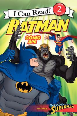Book Batman Classic: Going Ape (I Can Read Level 2) free