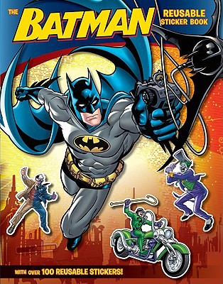 Book Batman Classic: The Batman Reusable Sticker Book free