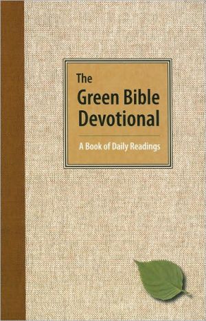Book The Green Bible Devotional: A Book of Daily Readings free