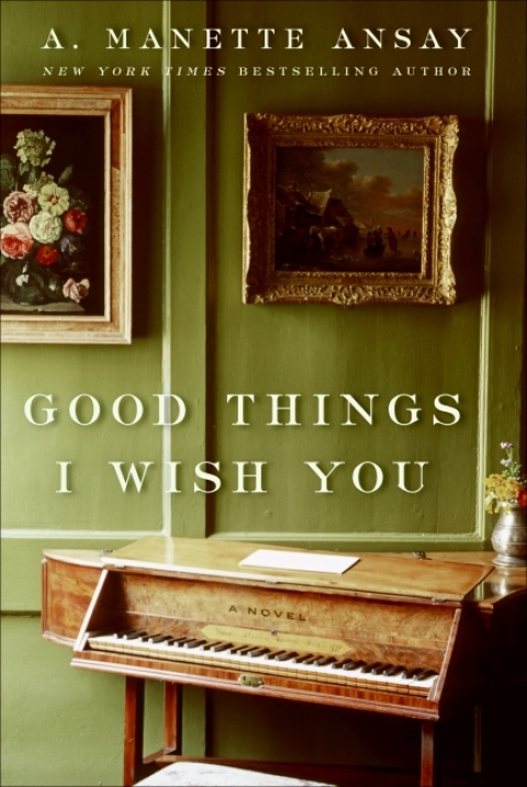 Book Good Things I Wish You free