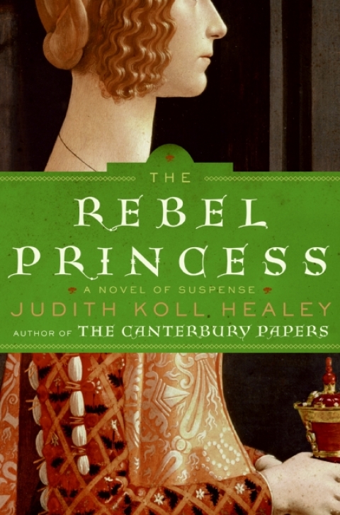 Book The Rebel Princess (Alais Capet Book 2) free