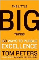 Book The Little Big Things: 163 Ways to Pursue EXCELLENCE free