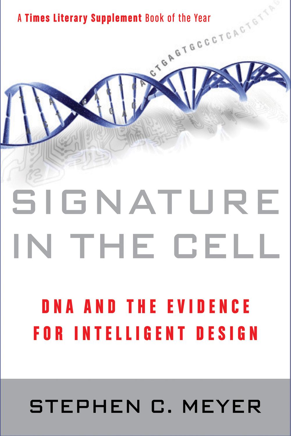 Book Signature in the Cell: DNA and the Evidence for Intelligent Design free