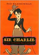 Book Sir Charlie: Chaplin, the Funniest Man in the World free