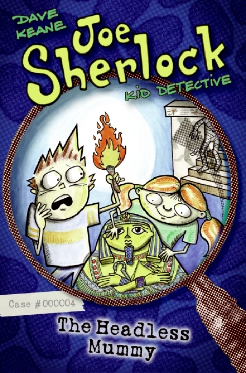 Book Joe Sherlock, Kid Detective, Case #000004: The Headless Mummy free