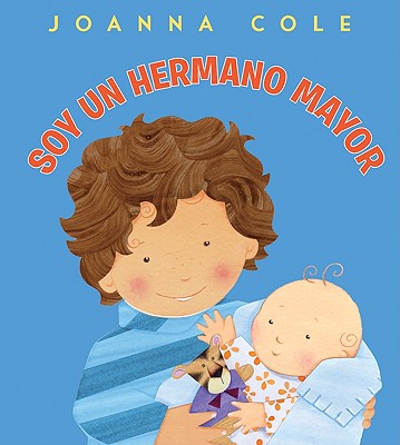 Book Soy un hermano mayor: I'm a Big Brother (Spanish edition) free
