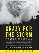 Book Crazy For The Storm: A Memoir Of Survival free