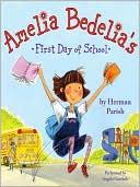 Book Amelia Bedelia's First Day Of School free