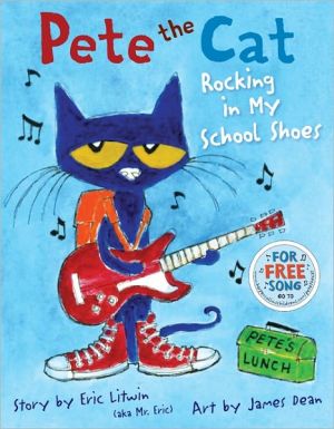 Book Pete the Cat: Rocking in My School Shoes free
