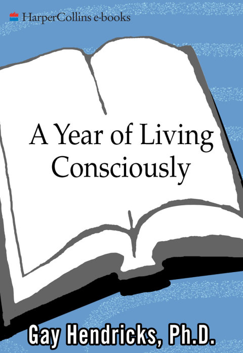 Book A Year of Living Consciously: 365 Daily Inspirations for Creating a Life of Passion and Purpose free