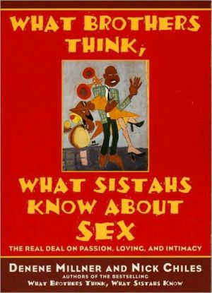 Book What Brothers Think, What Sistahs Know About Sex free