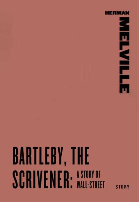 Book Bartleby, the Scrivener: A Story of Wall-Street free