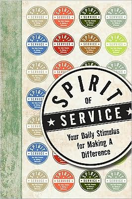 Book Spirit of Service: Your Daily Stimulus for Making a Difference free