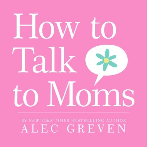 Book How to Talk to Moms free