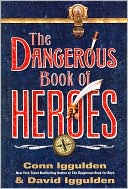 Book The Dangerous Book of Heroes free