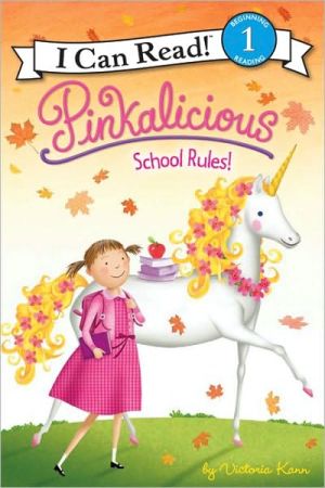 Book Pinkalicious: School Rules! (I Can Read Level 1) free Book Pinkalicious: School Rules! (I Can Read Level 1) free