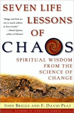 Book Seven Life Lessons of Chaos: Spiritual Wisdom from the Science of Change free