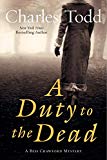 Book A Duty to the Dead: A Bess Crawford Mystery (Bess Crawford Mysteries, 1) free