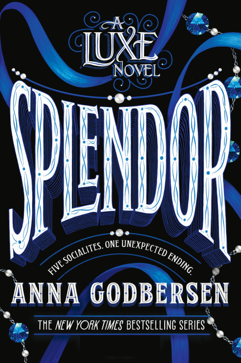 Book Splendor (Luxe Novel Book 4) free