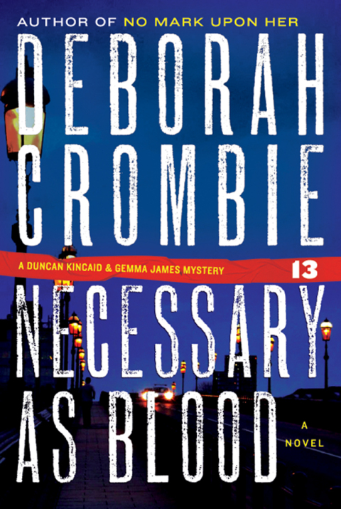 Book Necessary as Blood (Duncan Kincaid / Gemma James Book 13) free