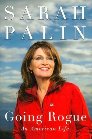Book Going Rogue: An American Life free