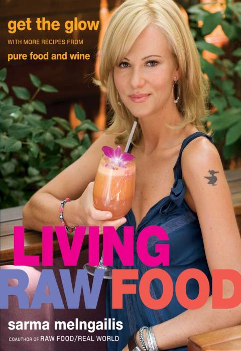 Book Living Raw Food: Get the Glow with More Recipes from Pure Food and Wine free
