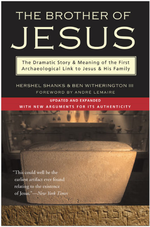 Book The Brother of Jesus: The Dramatic Story & Meaning of the First Archaeological Link to Jesus & His Family free